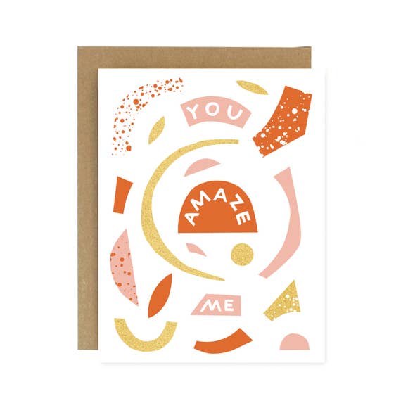 You Amaze Me Card