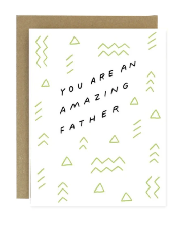 You Are An Amazing Father